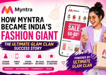Myntra: Fashion, Creators, and the Ultimate Glam Clan Revolution